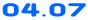 04.07