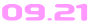 09.21