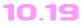10.19