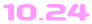 10.24