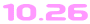 10.26